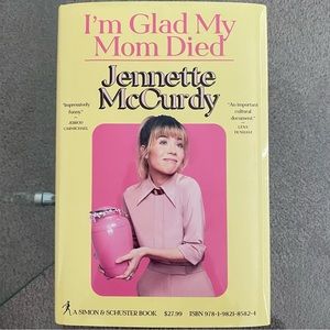 BRAND NEW WITH TAGS “I’m Glad My Mom Died” by Jennette McCurdy Hard Cover Book